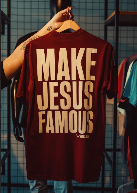 Camiseta Cristã - MAKE JESUS FAMOUS